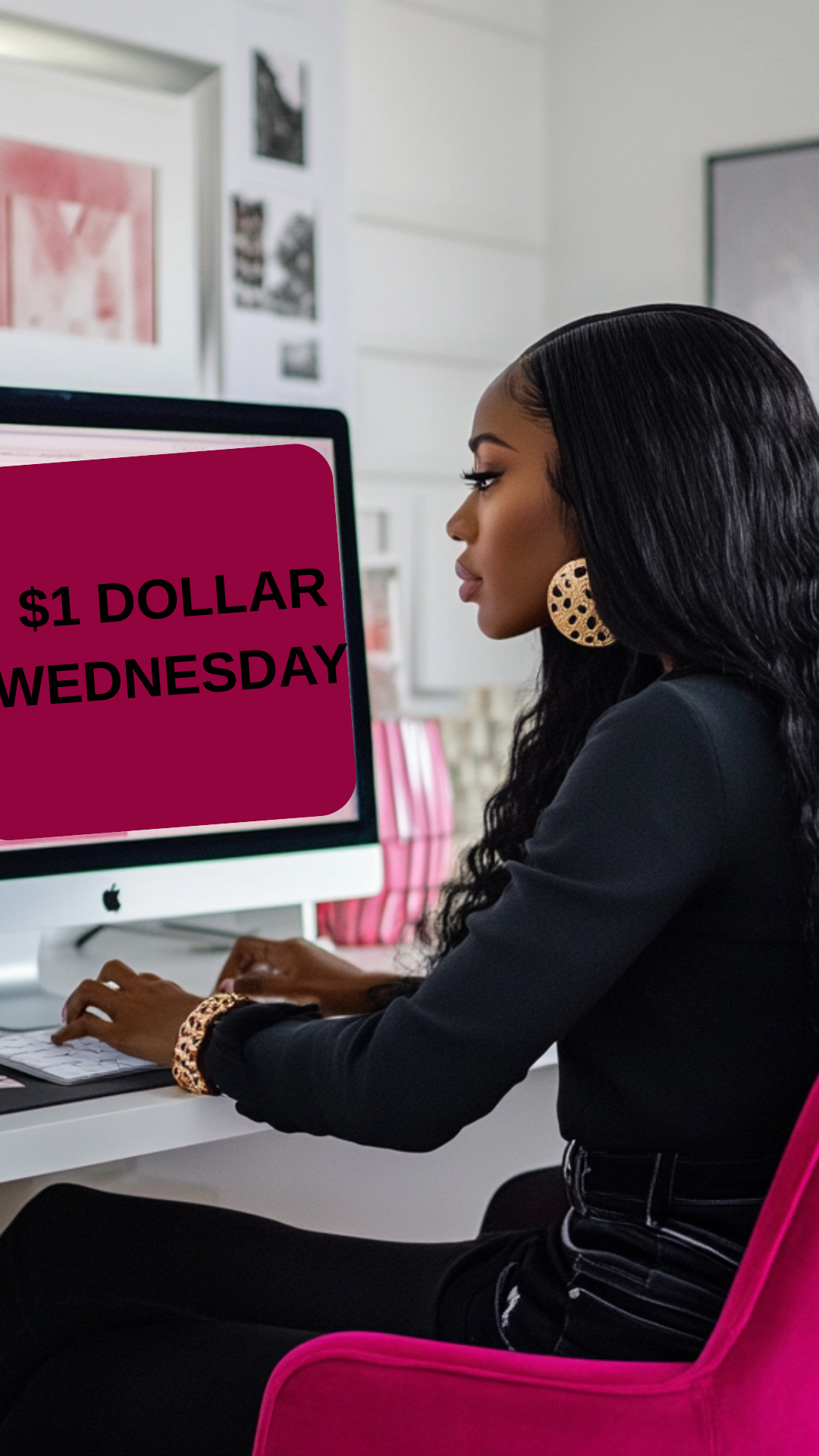 $1 DOLLAR WEDNESDAY